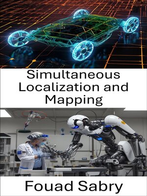 cover image of Simultaneous Localization and Mapping